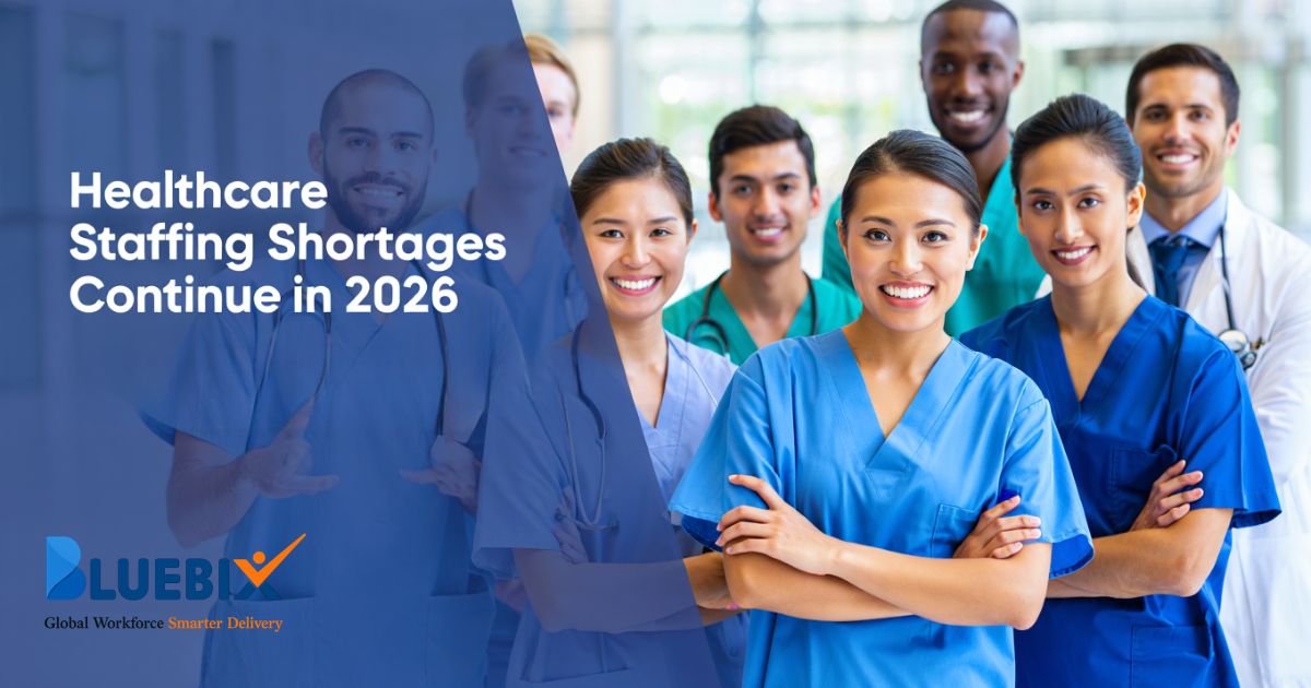 Healthcare Staffing Shortages Continue in 2026
