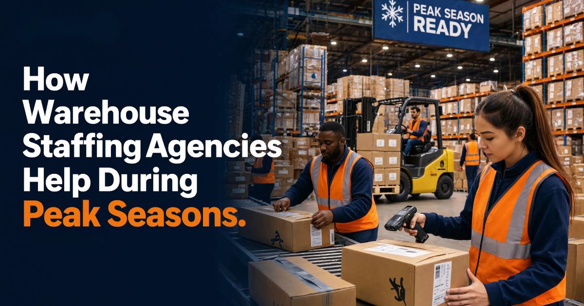 How Warehouse Staffing Agencies Help During Peak Seasons