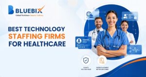 7 Best Technology Staffing Firms for Healthcare You Can Trust